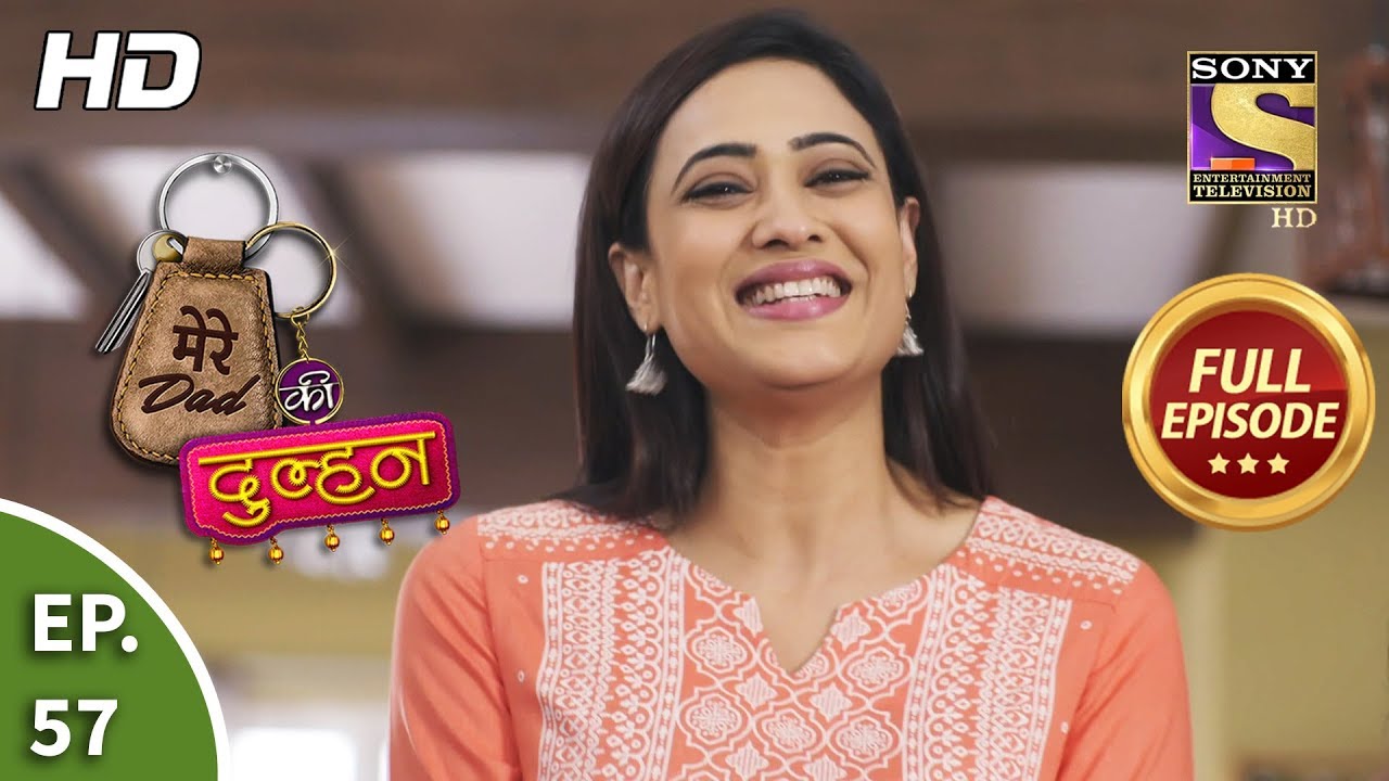 Mere Dad ki Dulhan - Ep 57 - Full Episode - 31st January, 2020