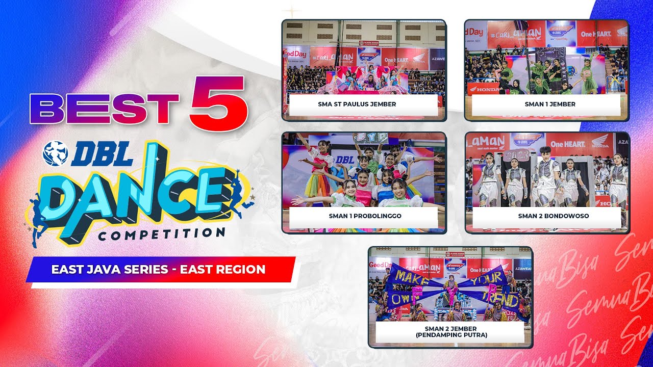 BEST FIVE DANCE COMPETITON EAST JAVA SERIES EAST REGION