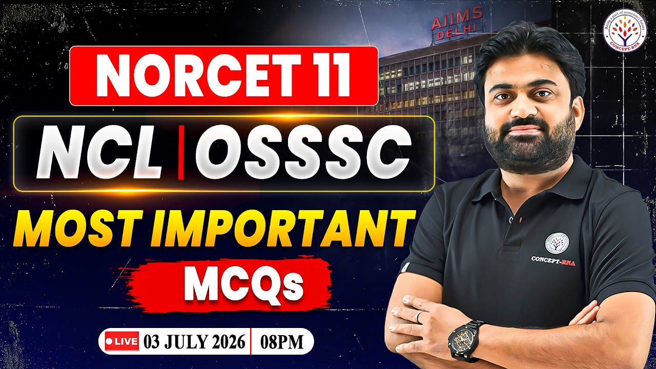 NORCET 11 Classes ,NCL, OSSSC Nursing Officer 2026 | Most Important Nursing MCQ#3 |Nursing Exam 2026