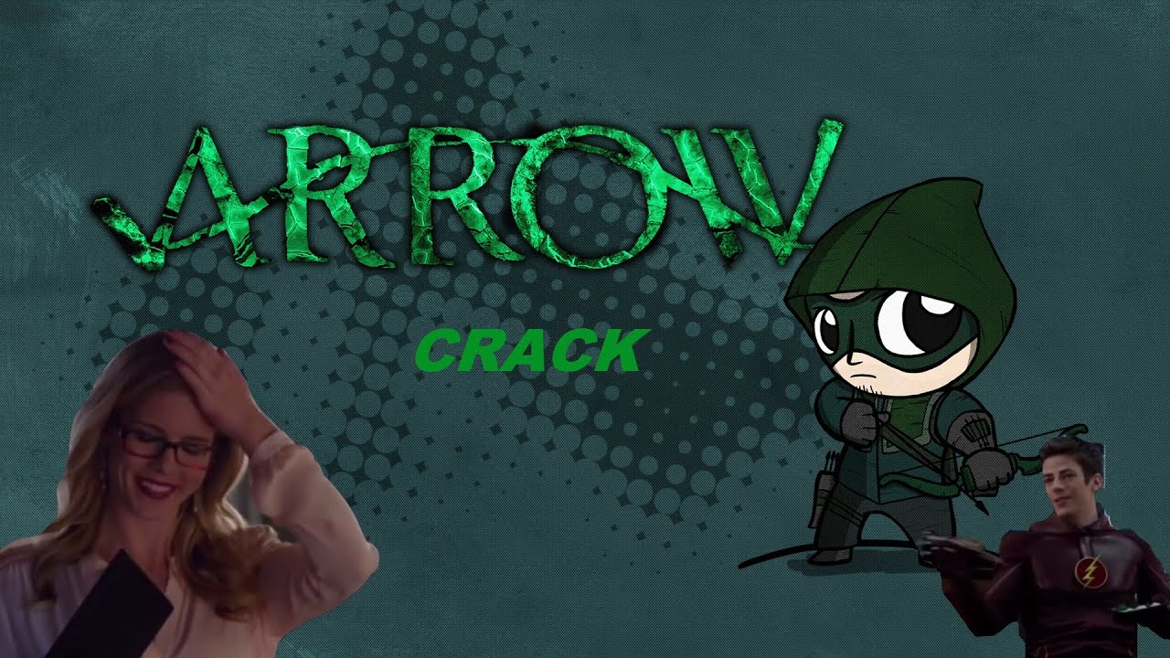 Arrow || The Flash || crack!vid