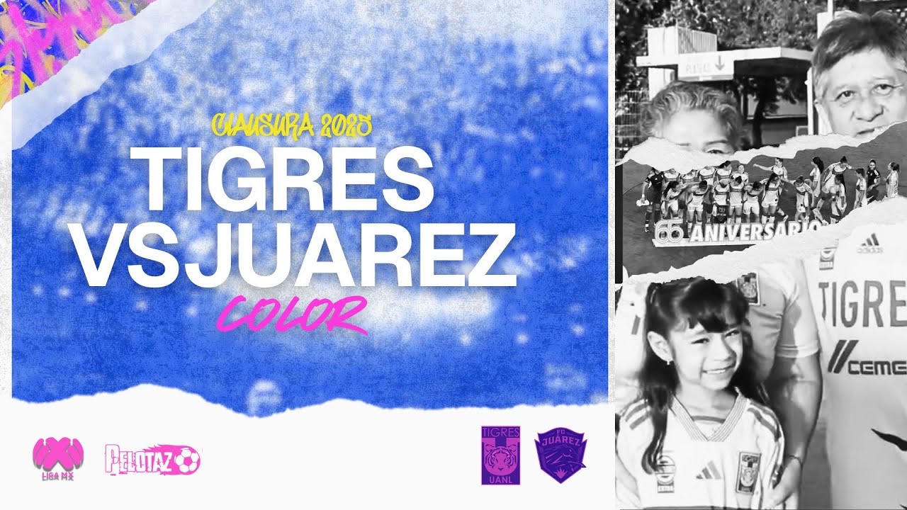 COLOR | TIGRES VS JUÁREZ | J15 | CLAUSURA 2025 /  STEFFI MORALES - Canal 53 UANL