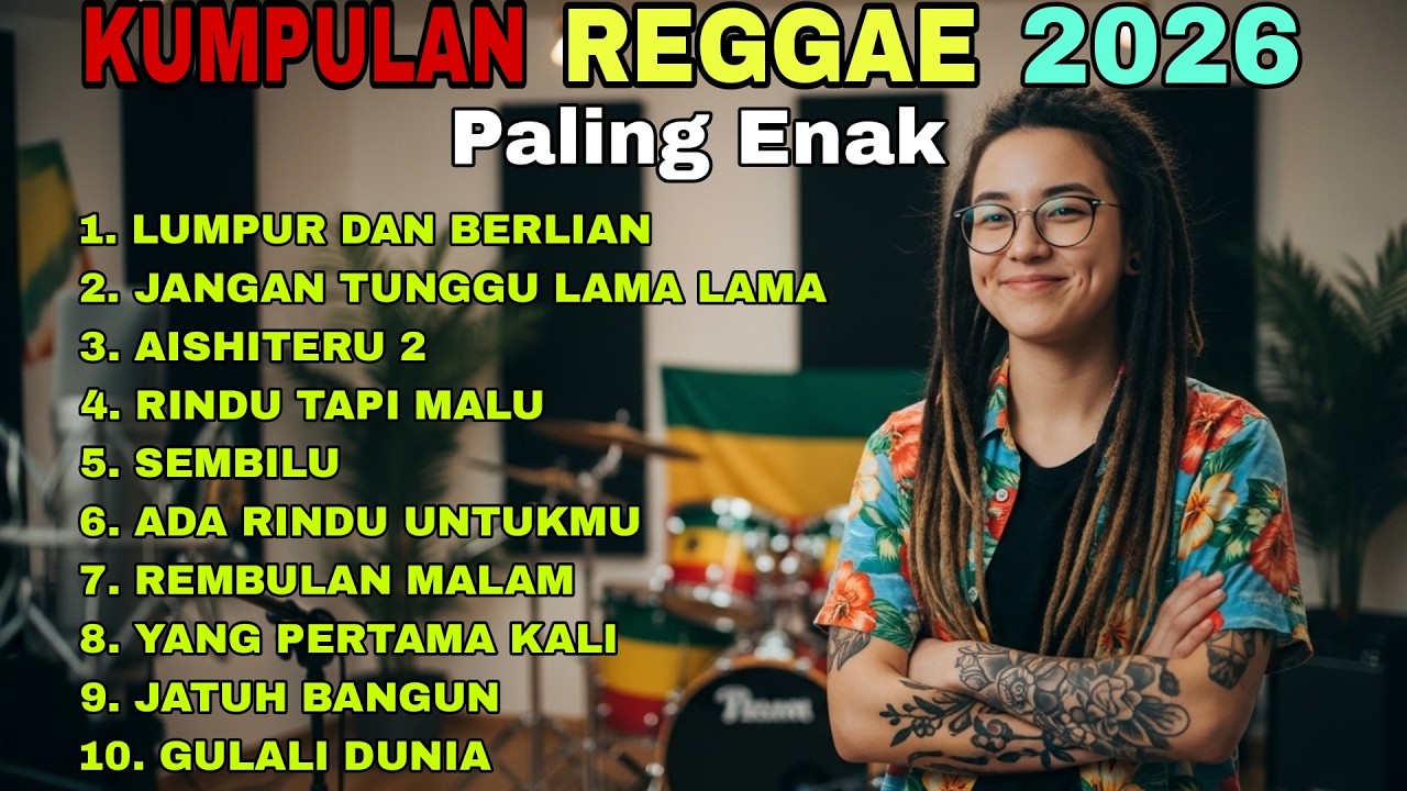 10 Lagu Reggae Indonesia Bikin Santai Banget 🌊 Auto Repeat!