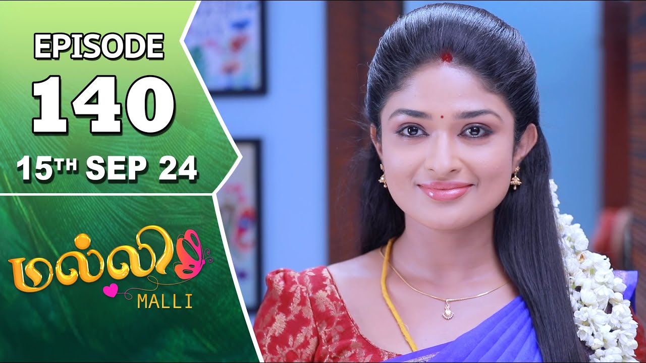 Malli Serial | Episode 140 | 15th Sep 2024 | Nikitha | Vijay | Saregama TV Shows Tamil