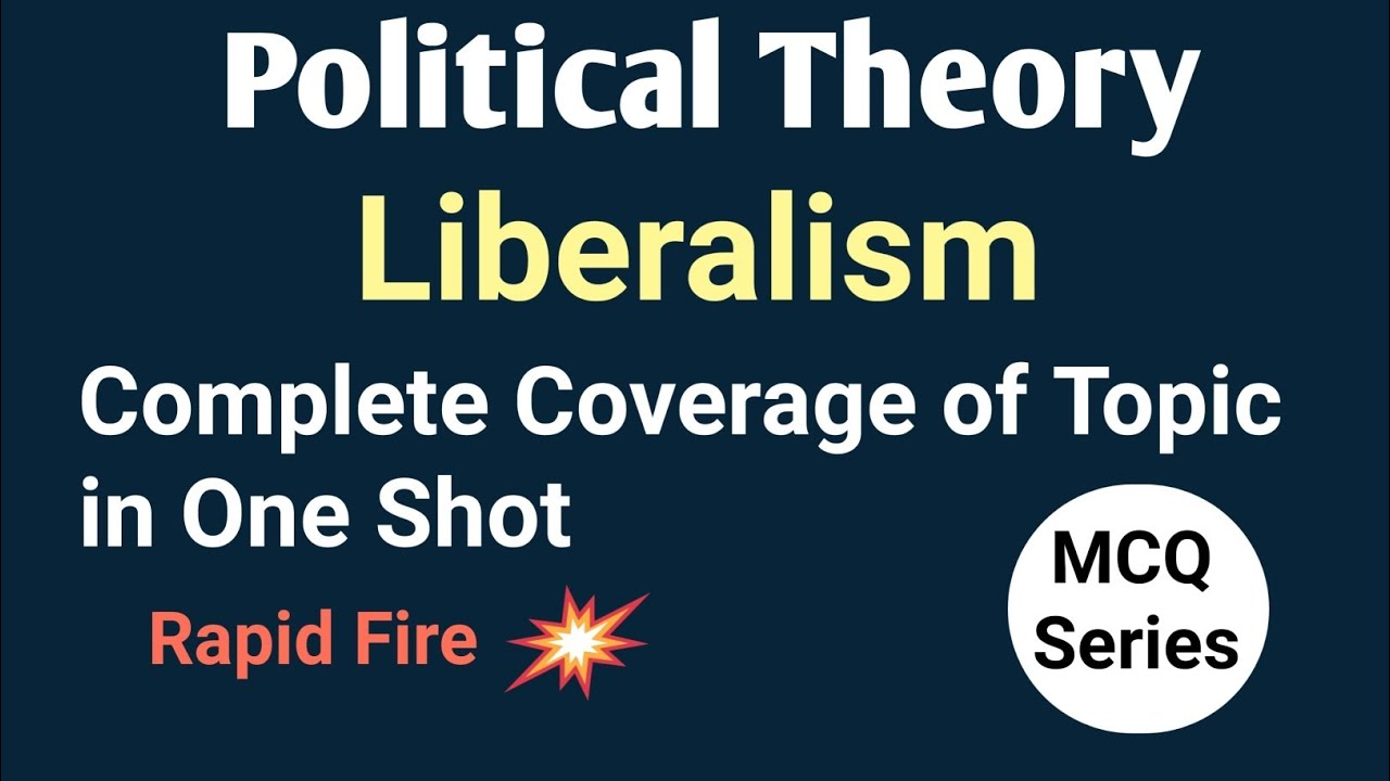 MCQs on Liberalism| Political Ideology|