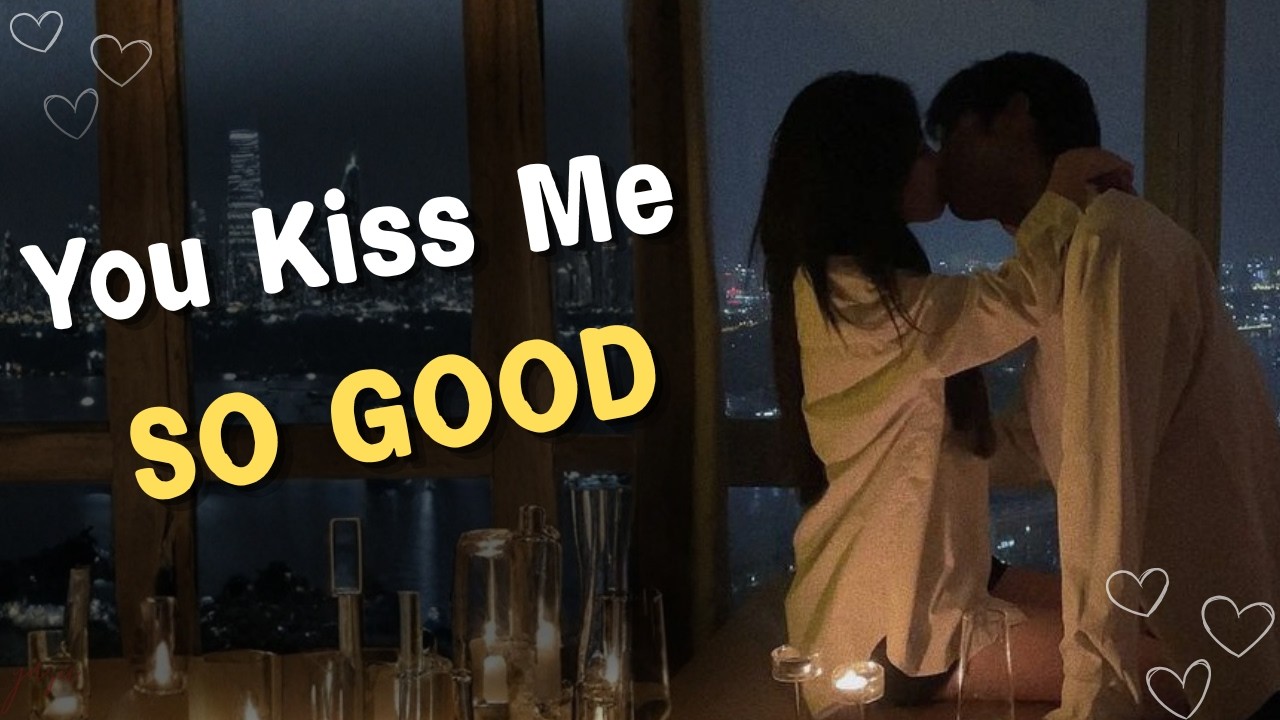 Your Best Friend Accidentally Kisses You [M4F] [Flirty] [Boyfriend Roleplay] [ASMR]