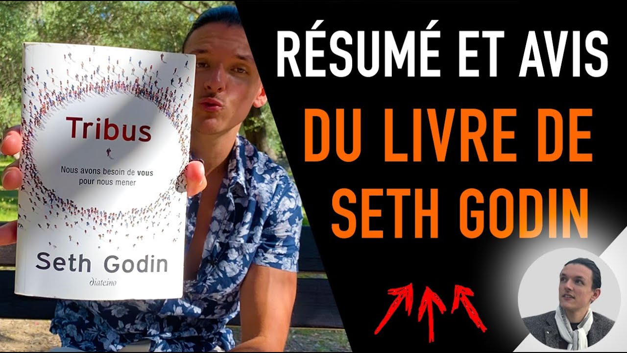 TRIBUS DE SETH GODIN RÉSUMÉ ET AVIS DU LIVRE