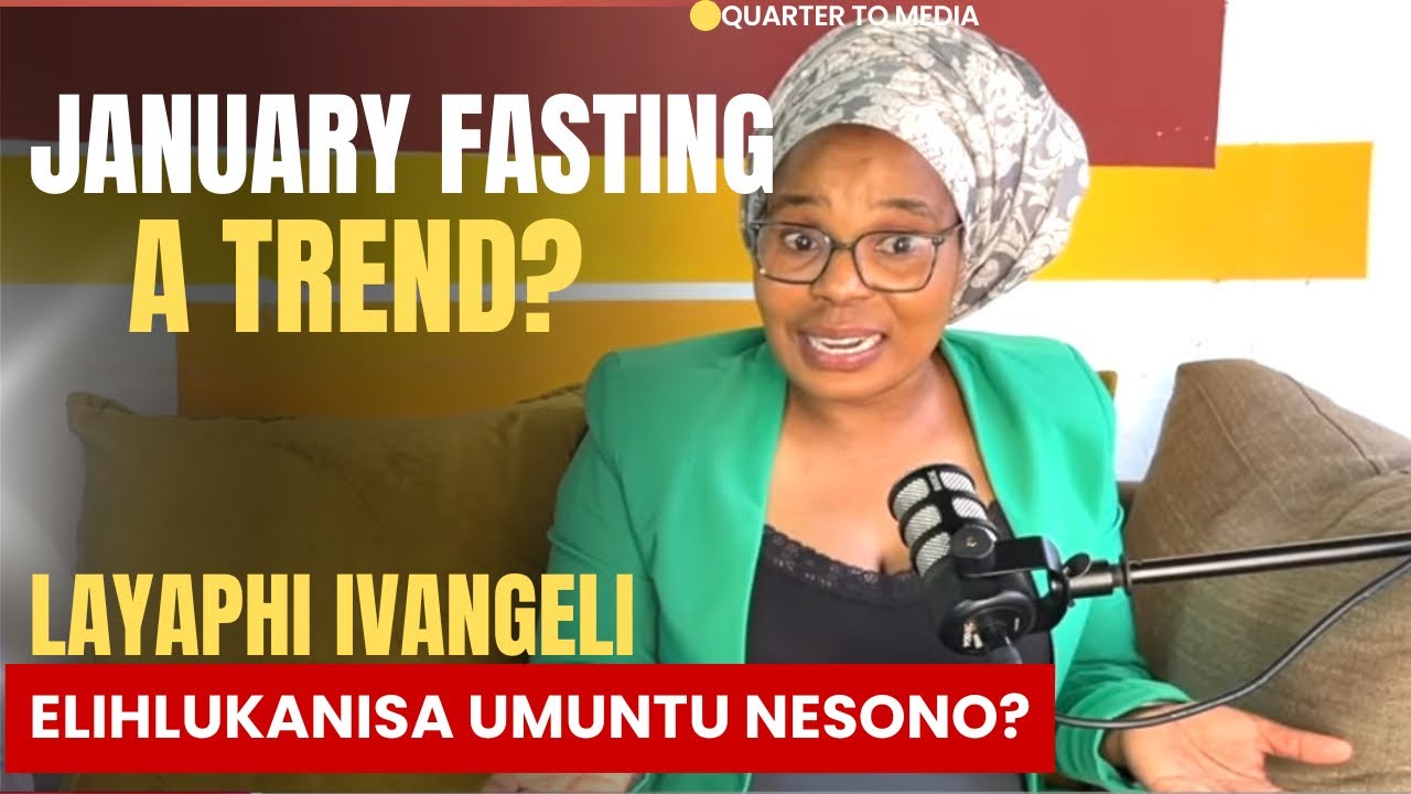 January fasting a trend? | Ivangeli lokuhlukana nesono | Ms Philisiwe Ka Gumbi The Worshiper