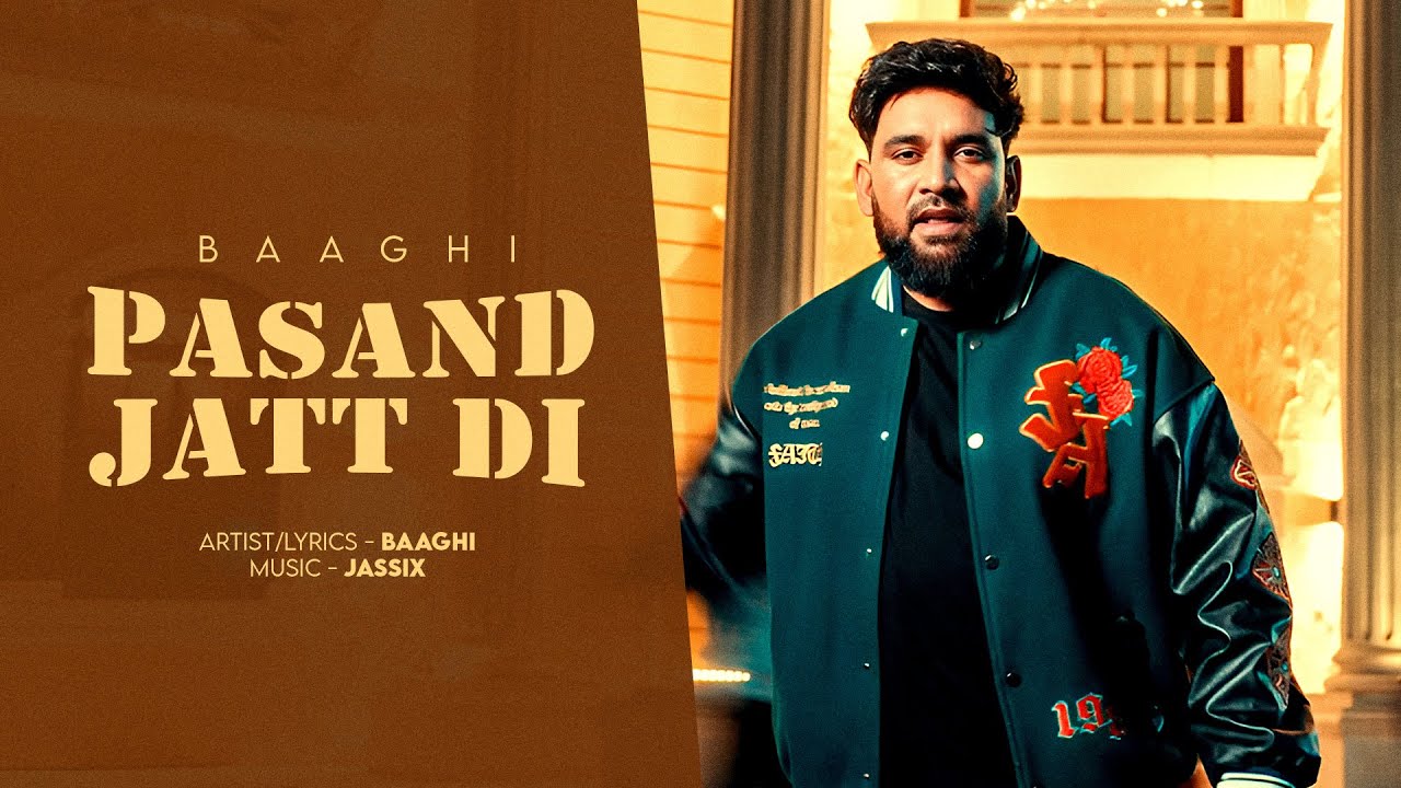 Pasand Jatt Di | Baaghi | Latest Punjabi Song 2025 | Baaghi Mix Tape