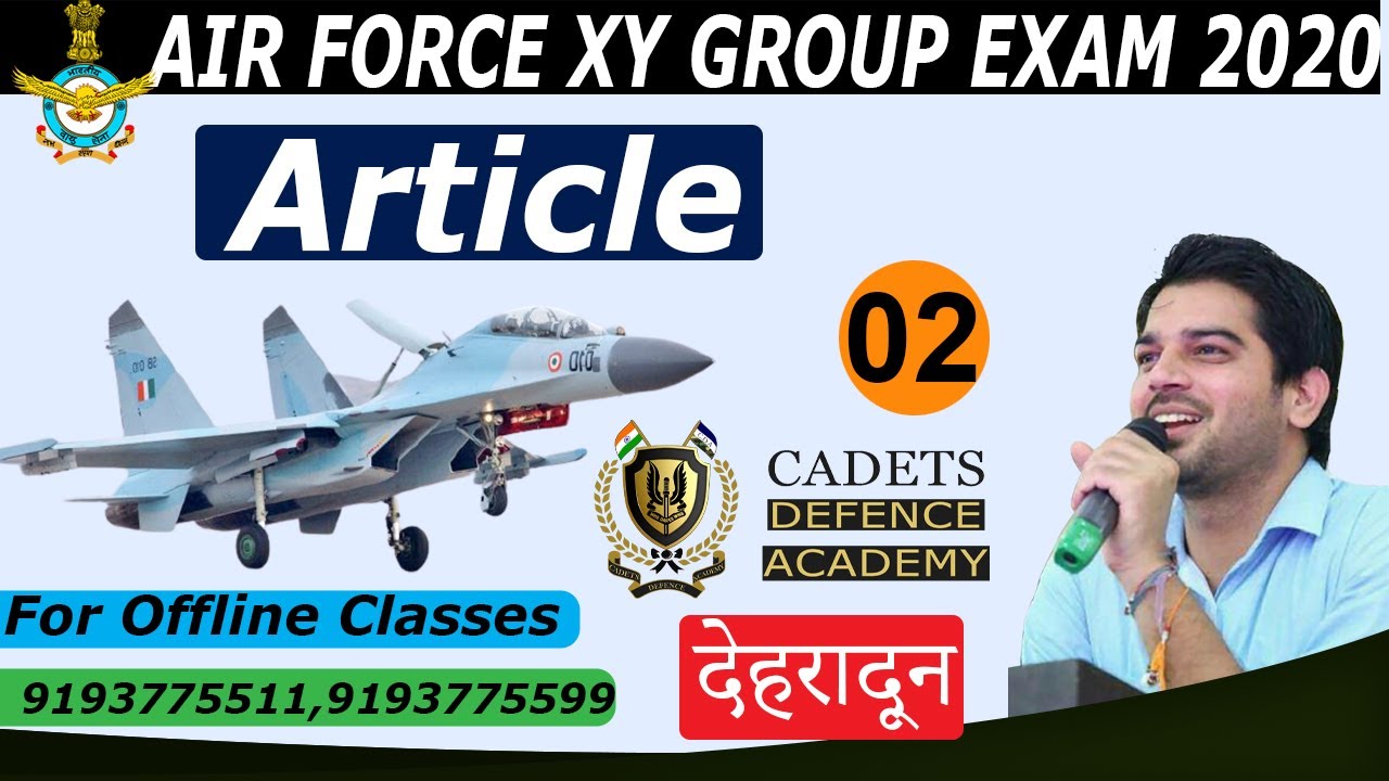 ARTICLE  02 | AIR FORCE X/Y GROUP | BY SANJEEV THAKUR SIR | Cadets Defence Academy