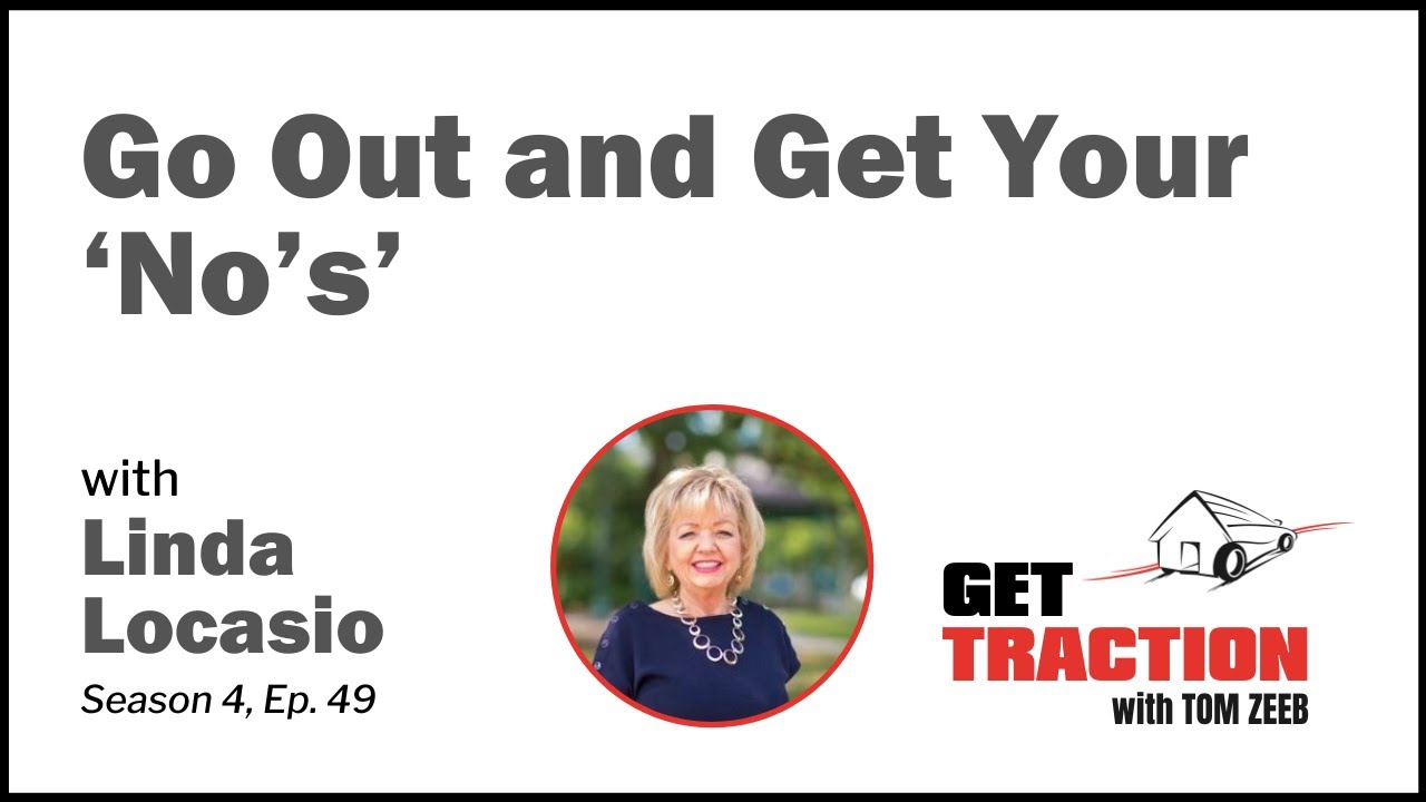 Go Out and Get Your ‘No’s’ with Linda Locasio