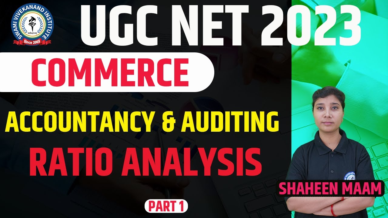 RATIO ANALYSIS | PART 1 | ACCOUNTANCY AND AUDITING | LEC 2 | COMMERCE | UGC-NET PAPER 2