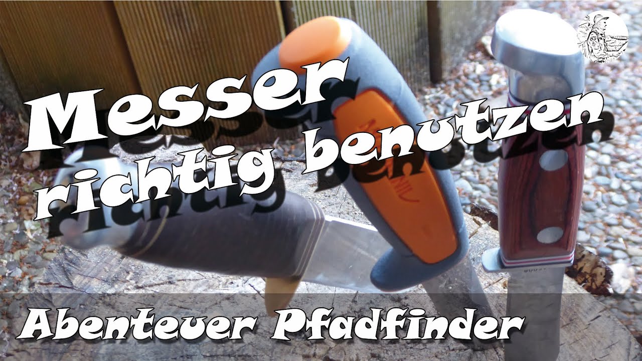 8 Pfadfinder Messer-Techniken, die du brauchst.