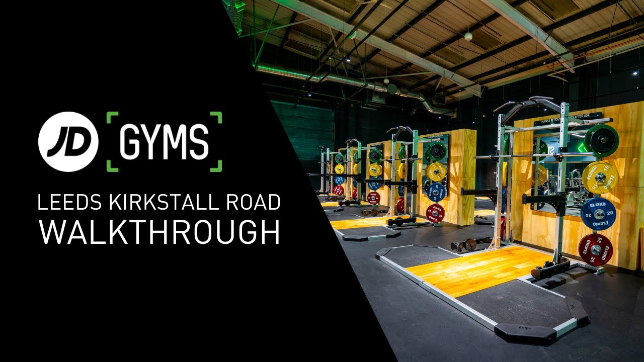 JD Gyms  Leeds Kirkstall Road | Walkthrough Tour
