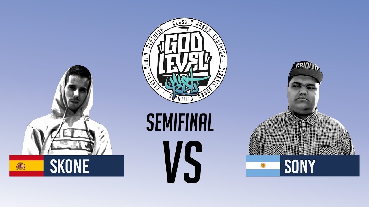 SONY VS SKONE / SEMIFINAL / GOD LEVEL ARGENTINA