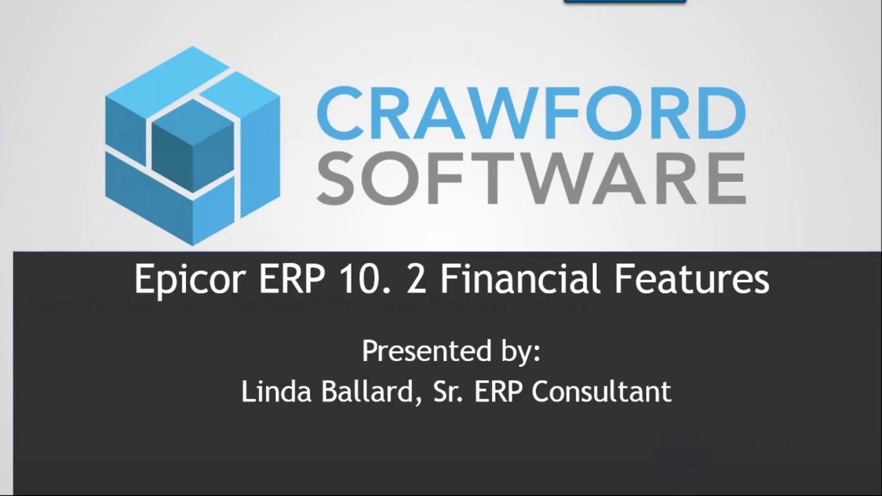 New Features and Functionality in Epicor 10.2 -  Finance