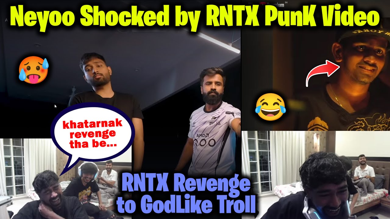 Neyoo Shocked by RNTX PunkK Announcement Video Troll GodLike