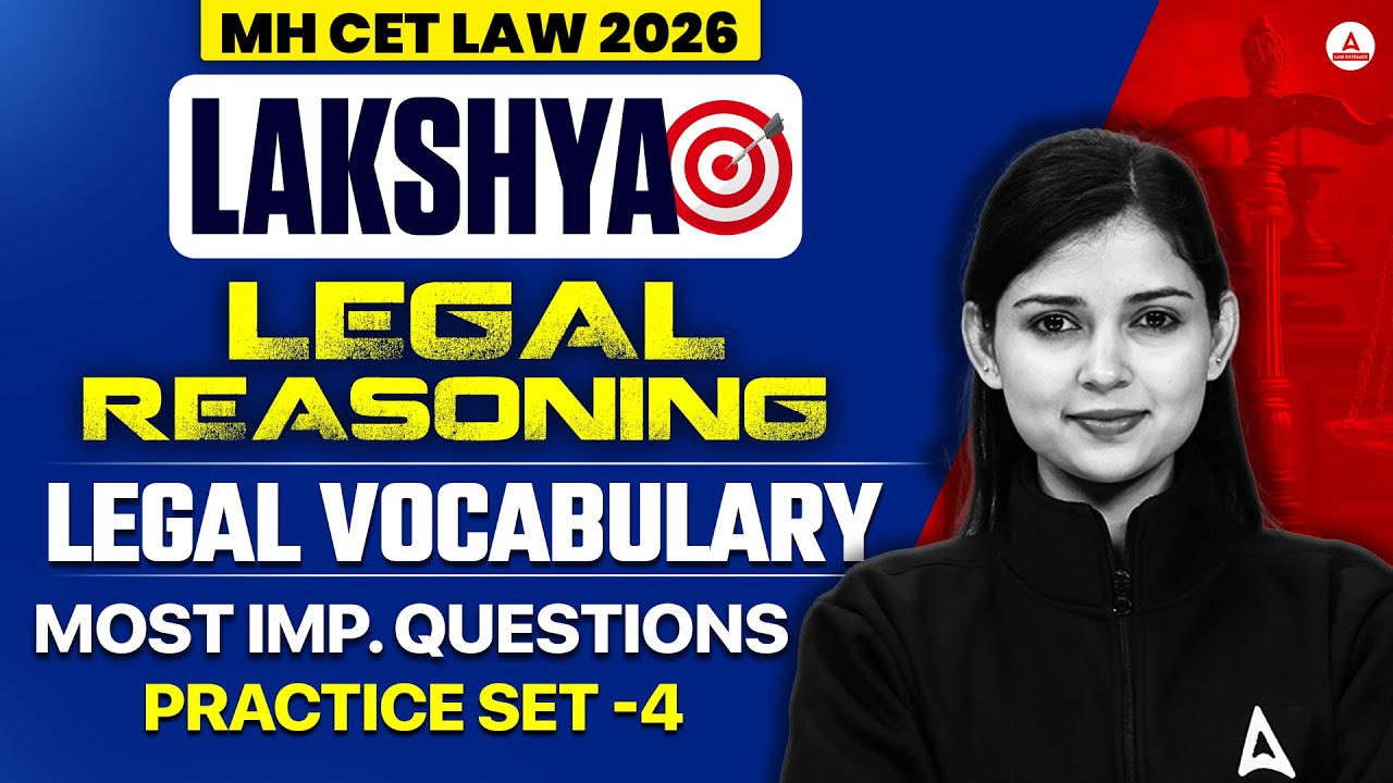 MHCET Law 2026 Legal Reasoning Preparation | Legal Vocabulary Most Imp Questions Practice Class 4