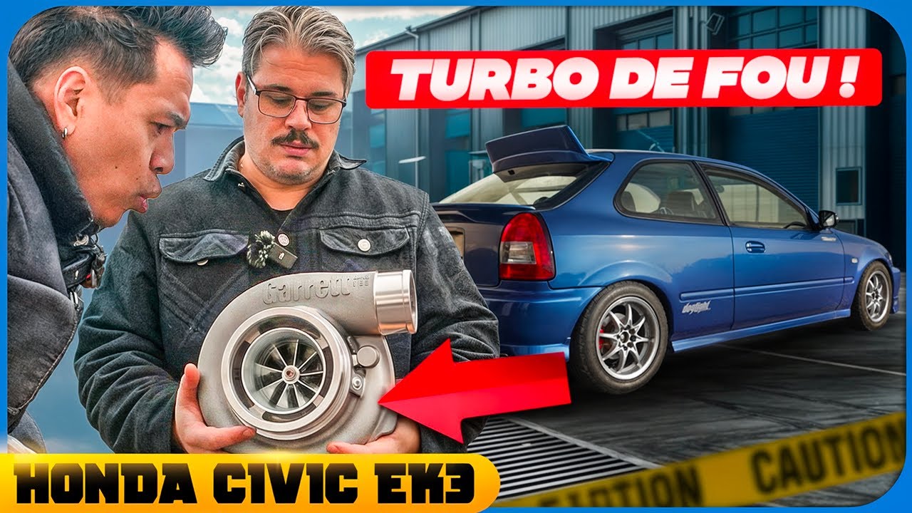 PRÉPARATION TURBO DE FOU SUR UNE HONDA CIVIC EK3😱🚀
