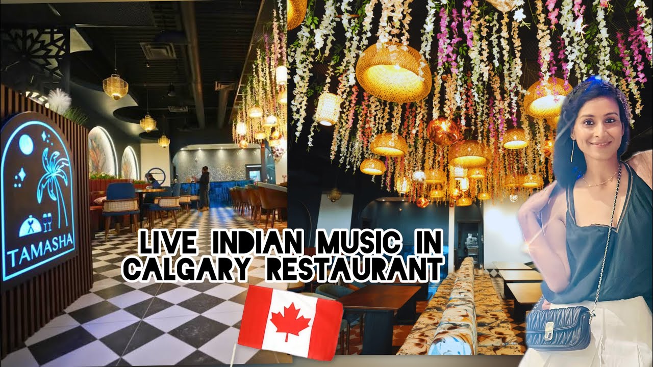 Live music Restaurant in Calgary | Tamasha Restaurant  | Valentine Day | Canada Restaurant 