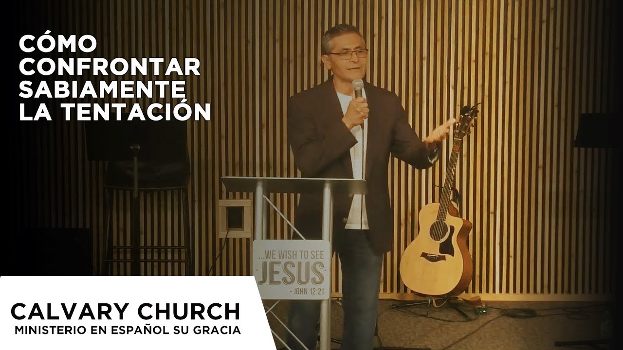 Cómo confrontar sabiamente la tentación - Daniel 1:8 & 1 Corintios 10: 12-13