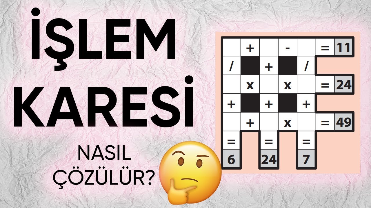 İşlem Karesi Sorusu Nasıl Çözülür?