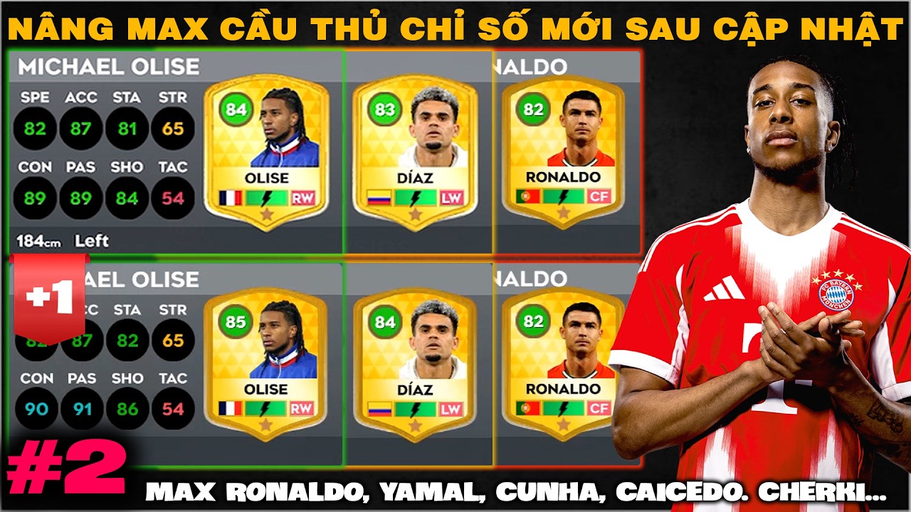 DLS 26 | Nâng max Ronaldo, Yamal, Caicedo...top cầu thủ TĂNG - GIẢM chỉ số #2