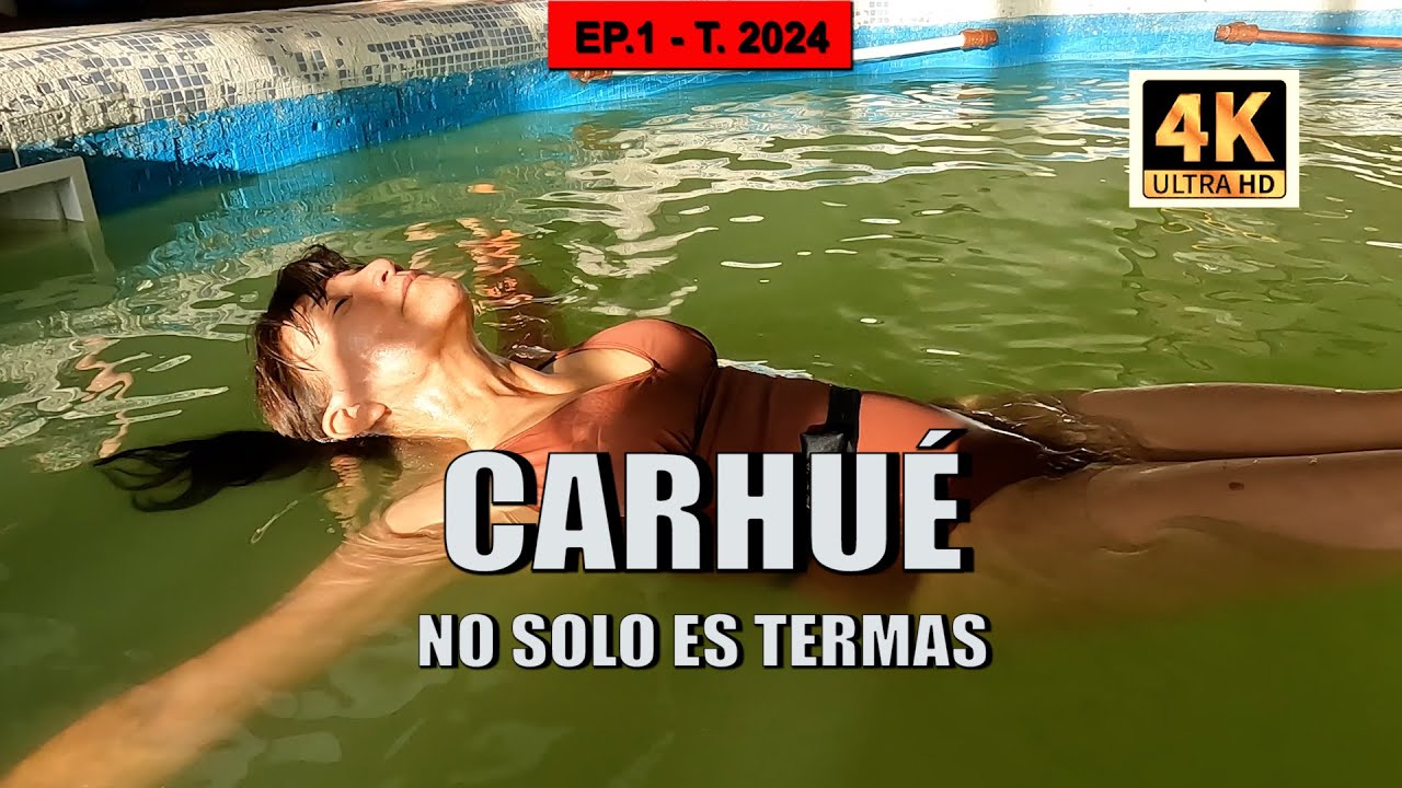 CARHUÉ | Termas | Cementerio abandonado | Un sitio para visitar | 4K | EP1| 2024