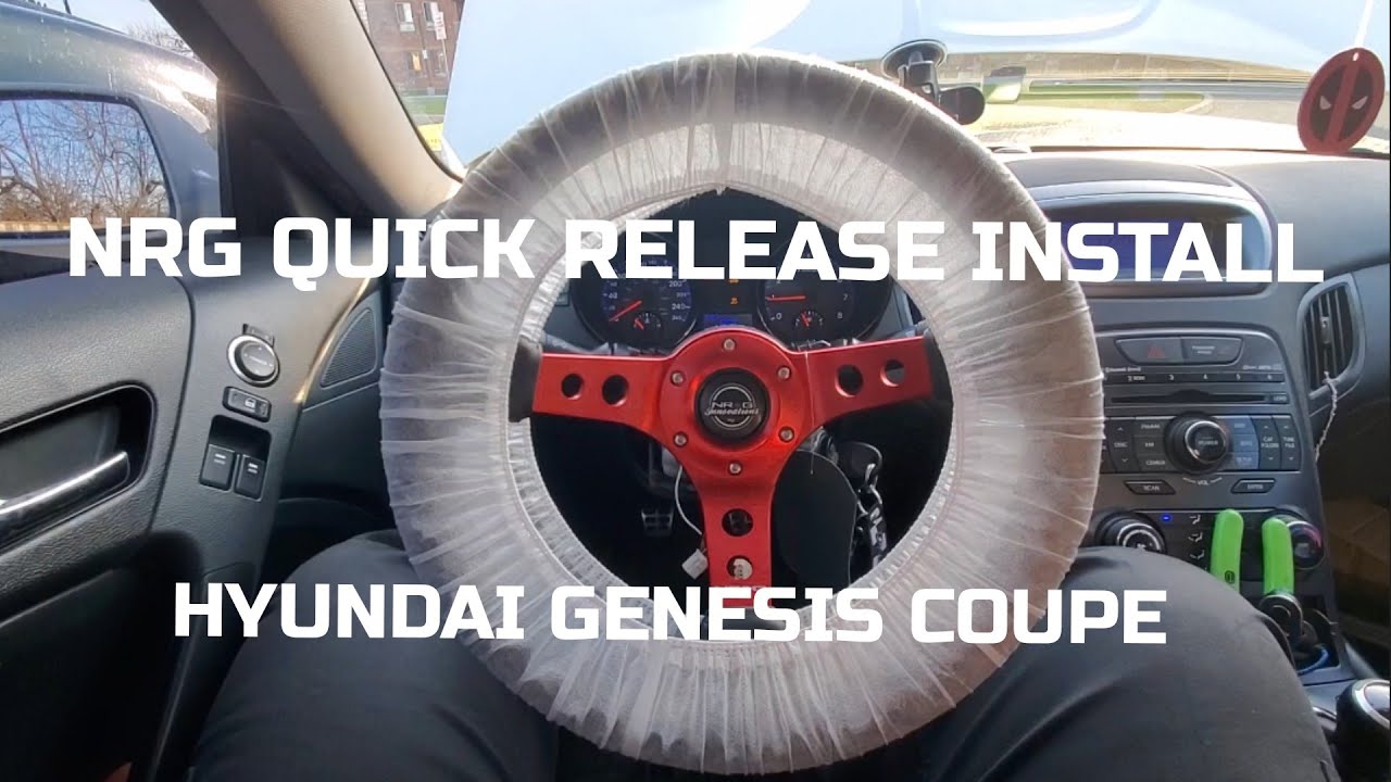 NRG QUICK RELEASE & STEERING WHEEL INSTALLATION [ HYUNDAI GENESIS COUPE ]
