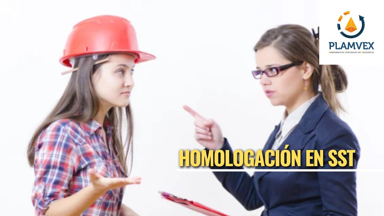 CLAVES PARA APROBAR UNA HOMOLOGACIÓN EN SST