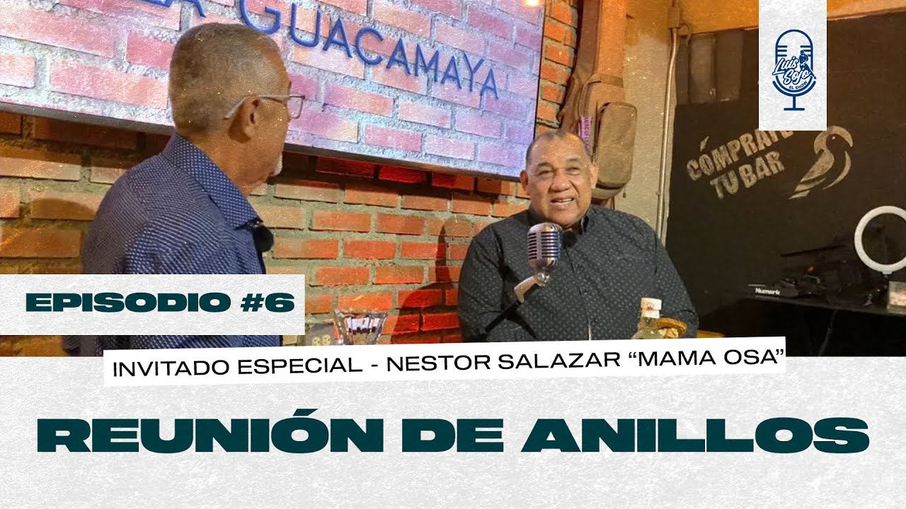 UNOS CUANTOS ANILLOS DE CAMPEÓN y MÁS, Néstor “MAMÁ OSA” Salazar 🏀🔥⚾️🎥