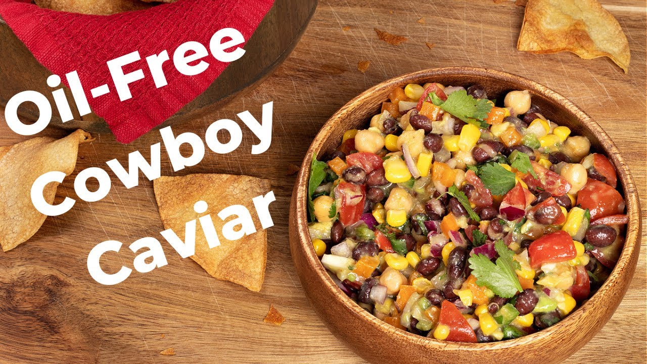 Oil-Free Cowboy Caviar
