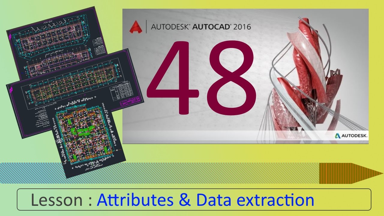 تعلم اوتوكاد 2017 - 48) Attributes & Data extraction