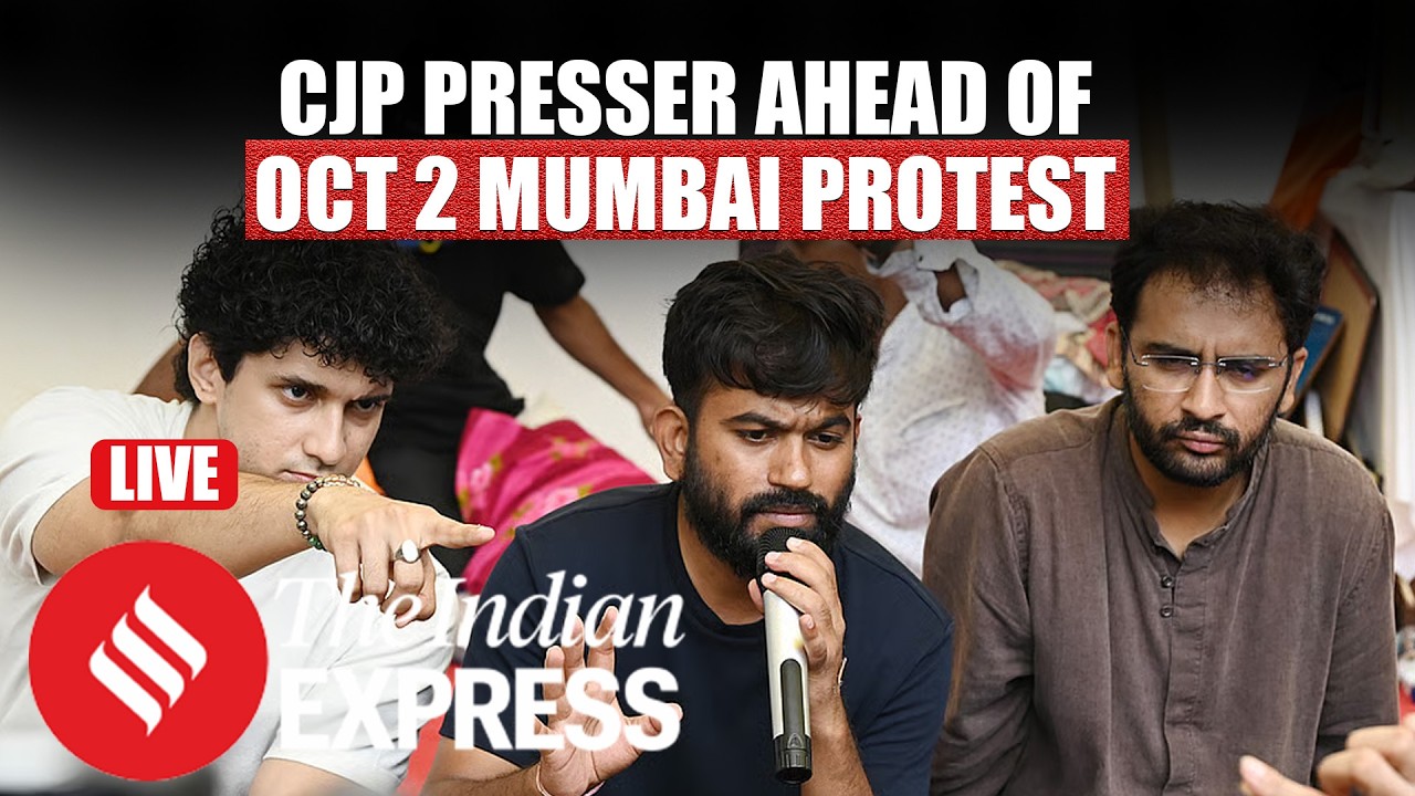LIVE | CJP Holds Press Conference Ahead of October 2 Protest at Shivaji Park, Mumbai