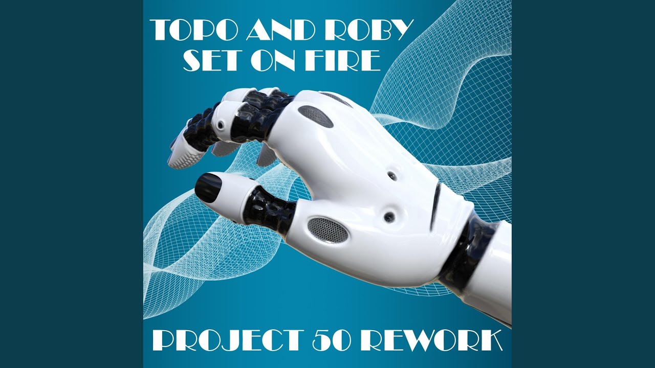 Set On Fire (Project 50 Rework) (Extended Version)