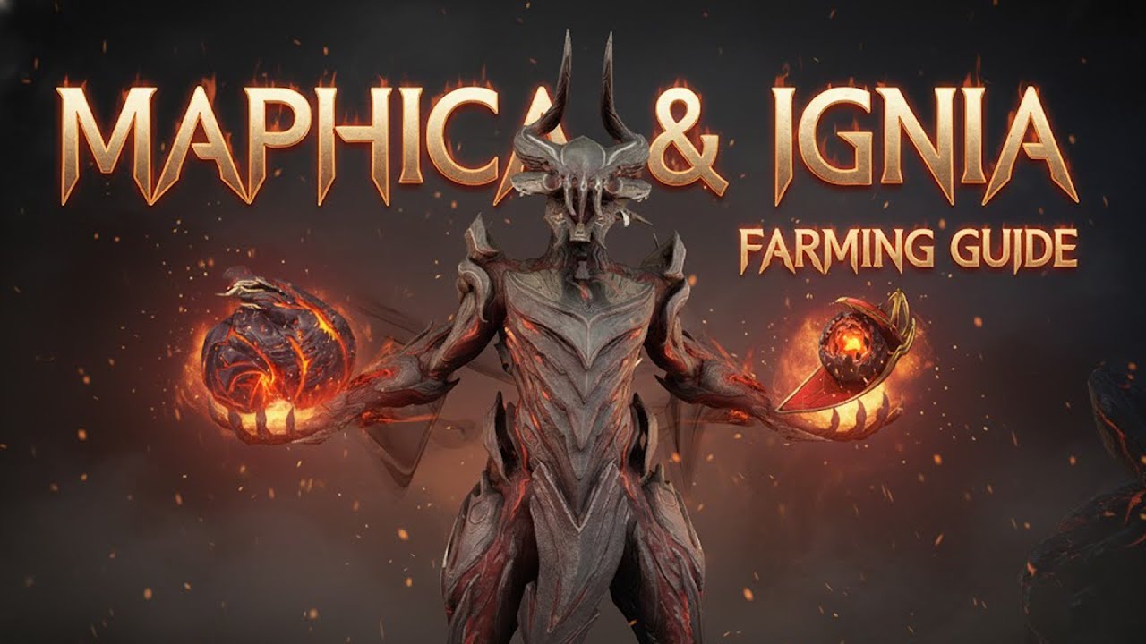 Как эффективно добыть Мафику и Игнию &mdash; руководство по фарму в Warframe
