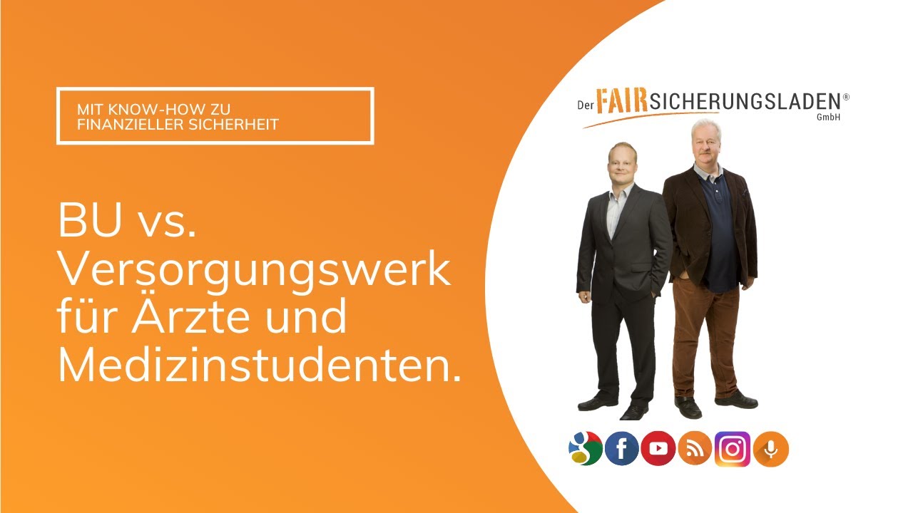 BU oder reicht das Versorgungswerk? Was Mediziner wirklich &uuml;ber ihre Absicherung wissen m&uuml;ssen!