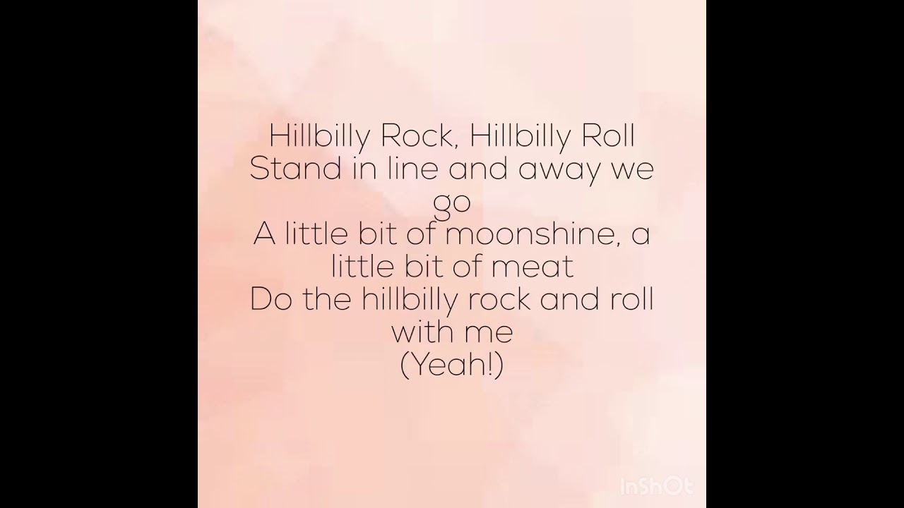 Hillbilly Rock Hillbilly Roll Lyrics