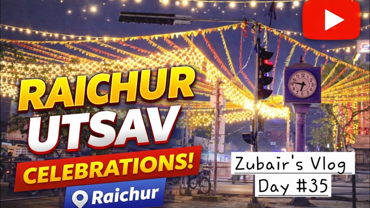 Raichur Like You’ve Never Seen Before – Utsav Celebrations ✨📸