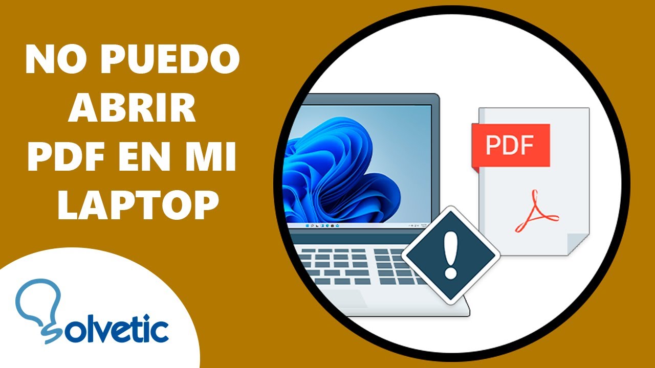 No Puedo Abrir PDF En Mi Laptop
