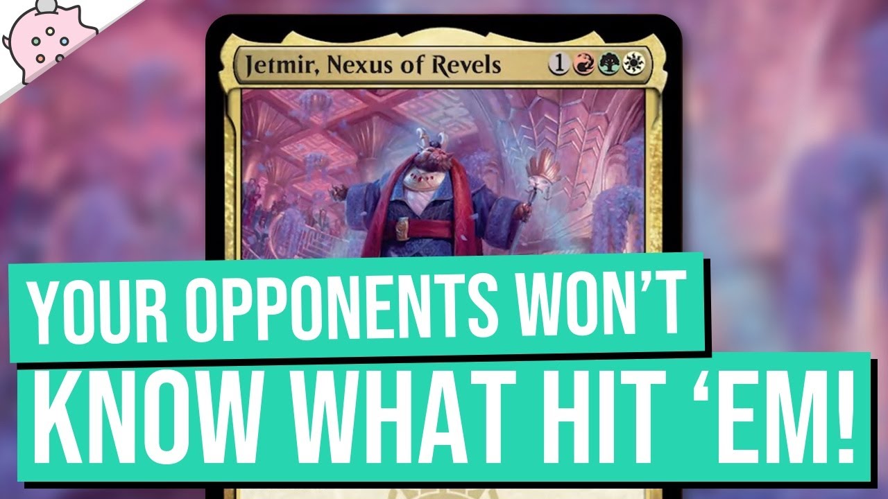 Your Opponents Won't Know What Hit 'Em! | Jetmir, Nexus of Revels | Commander Deck Tech | EDH | MTG