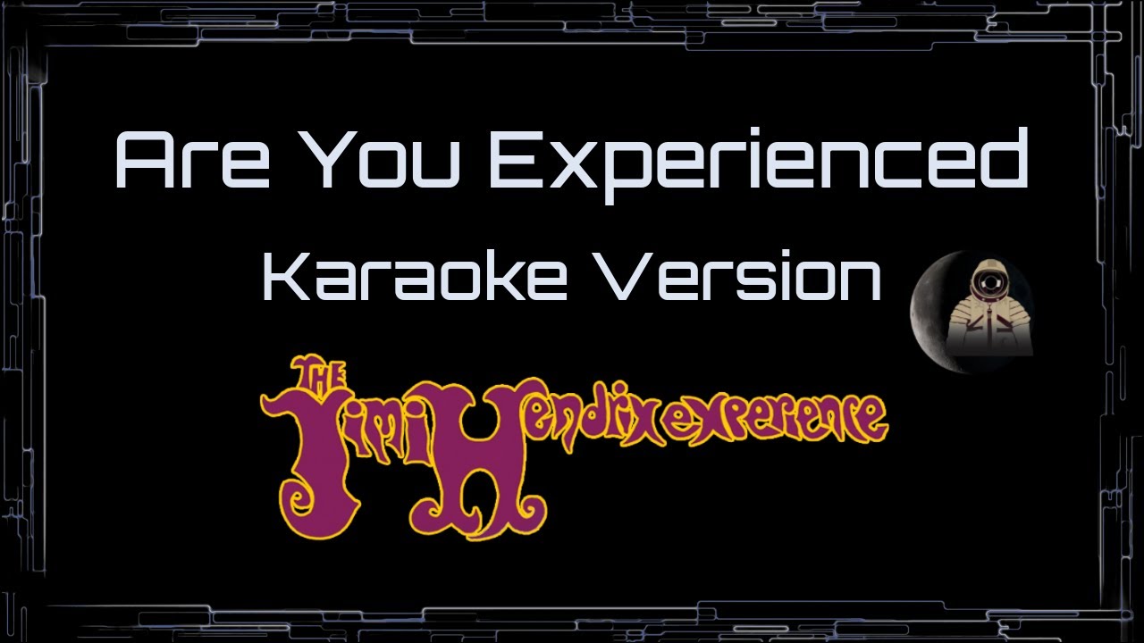 Jimi Hendrix • Are You Experienced (CC Karaoke / Instrumental)