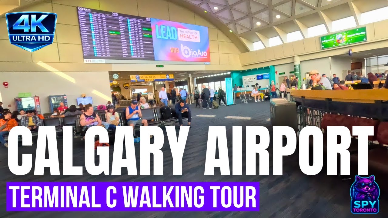 Calgary International Airport Walking Tour &ndash; Explore YYC Terminal C Alberta Canada 4K