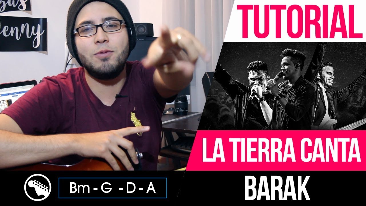 TUTORIAL | La tierra canta - Barak | Intro | Acordes | Solo