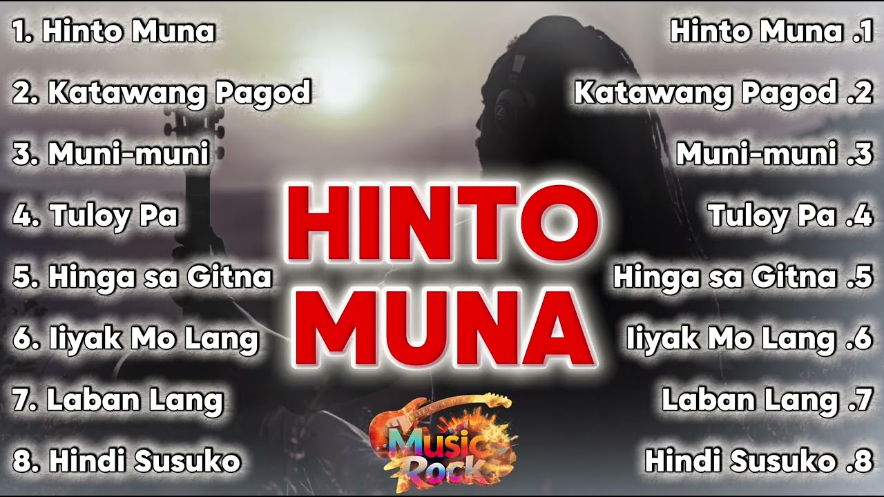 HINTO MUNA | OPM HITS MUSIC ROCK