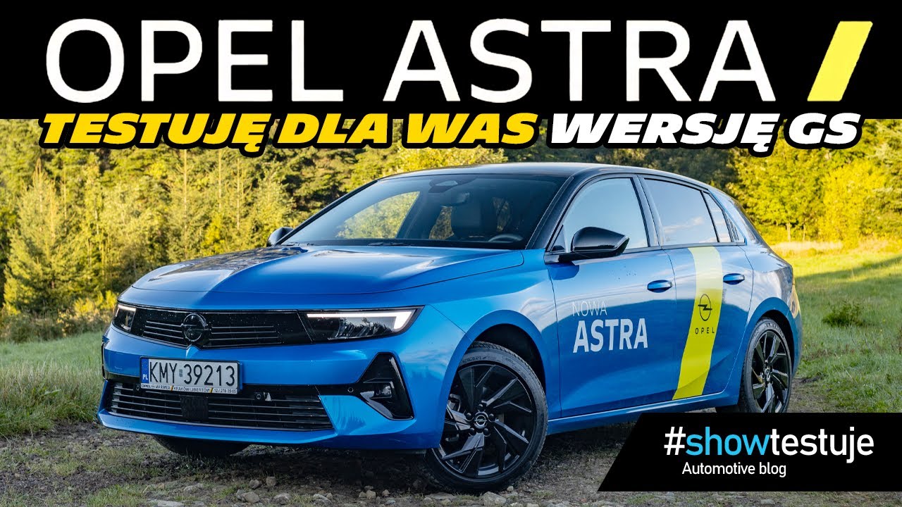 Opel Astra VI GS 1.2 Turbo 130 KM (2023)  - wszystkie za i przeciw! [ #showtestuje ] TEST PL