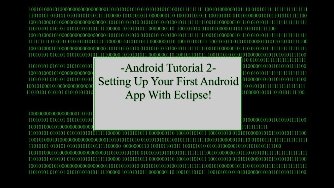 Android Part 2: Setting up your First Project- Eclipse 2013