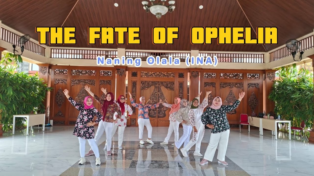 THE FATE OF OPHELIA - Line Dance || Naning Olala (INA) || Improver || October 2025