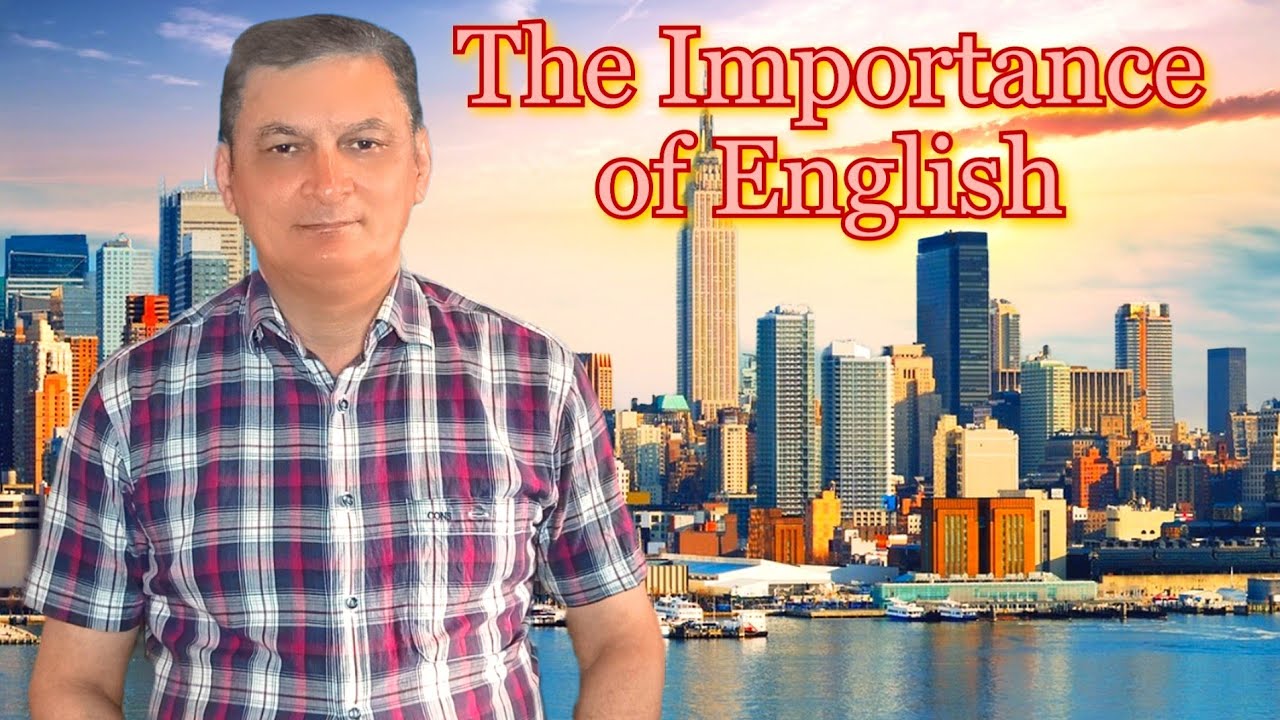 The Importance of English