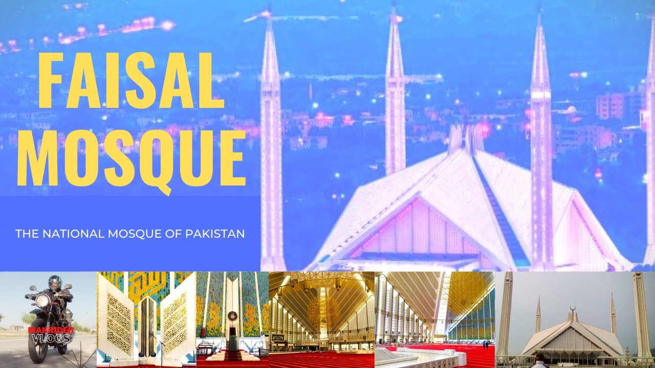 Faisal Masjid | Faisal Mosque | Exploring the Sixth Largest Mosque in the World | Facts & Figures |