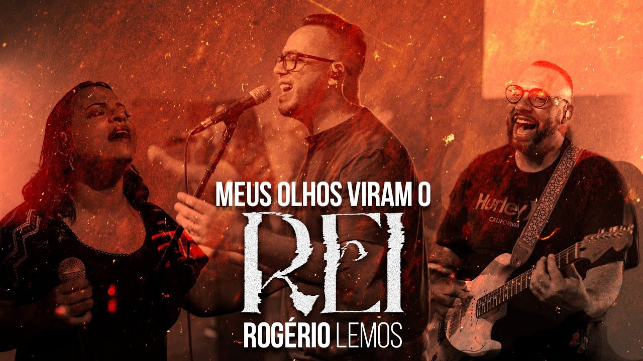 Meus olhos viram o Rei - Rogério Lemos (Ao Vivo)